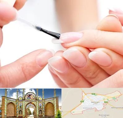 ترمیم کار ناخن در سمنان