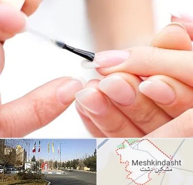 ترمیم کار ناخن در مشکین دشت