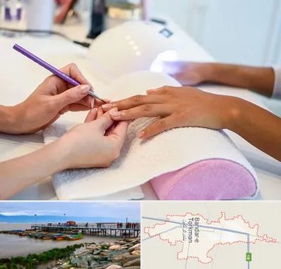 ناخن کار در بندر ترکمن