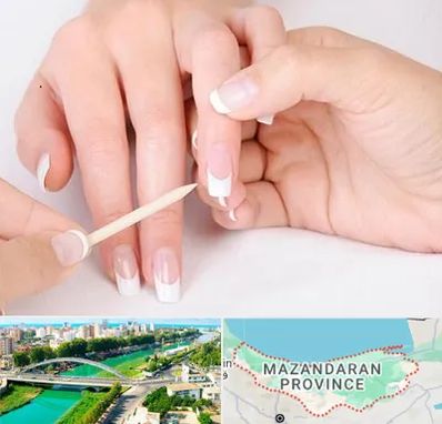 مانیکور در مازندران