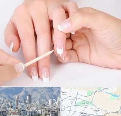 مانیکور در شمال شرق تهران