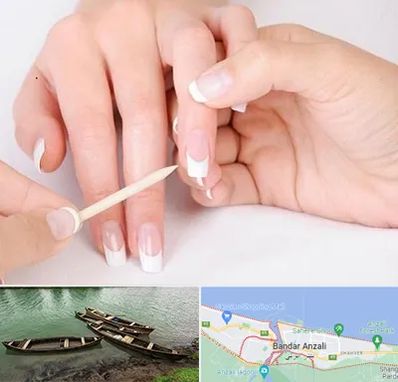 مانیکور در بندر انزلی