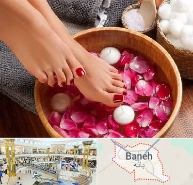 پدیکور در بانه