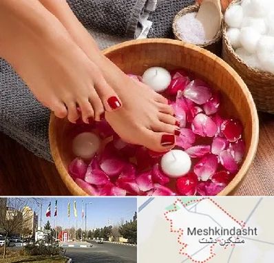 پدیکور در مشکین دشت