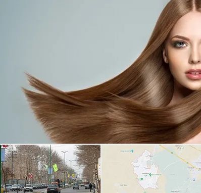 کراتین مو در نظرآباد کرج