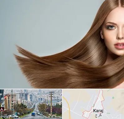 کراتین مو در گوهردشت کرج 