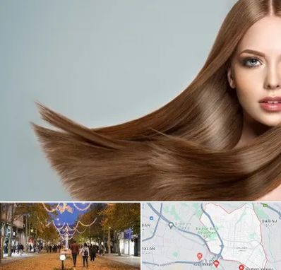 کراتین مو در ولیعصر ارومیه