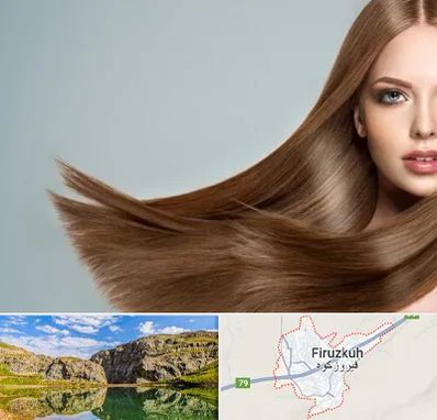 کراتین مو در فیروزکوه
