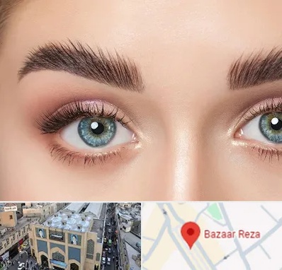 لیفت ابرو در بازار رضا مشهد