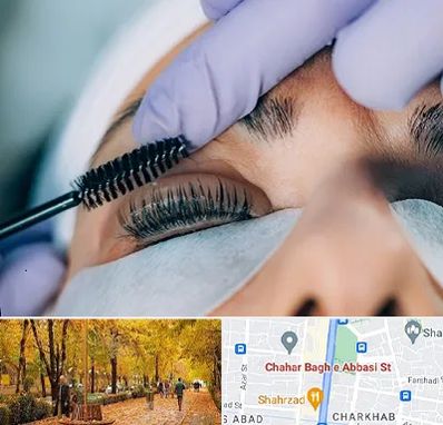 لیفت مژه در چهارباغ اصفهان