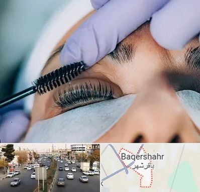 لیفت مژه در باقرشهر