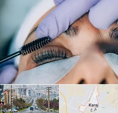 لیفت مژه در گوهردشت کرج 