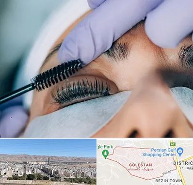 لیفت مژه در شهرک گلستان شیراز