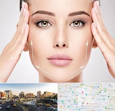 لیفت صورت در منطقه 7 تهران