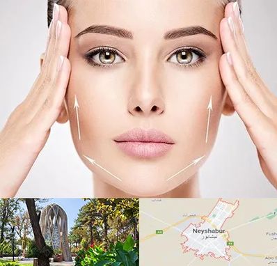 لیفت صورت در نیشابور