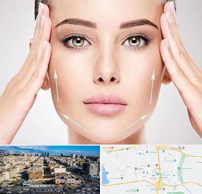 لیفت صورت در شهرک راه آهن