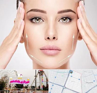 لیفت صورت در پادادشهر اهواز