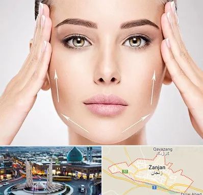 لیفت صورت در زنجان