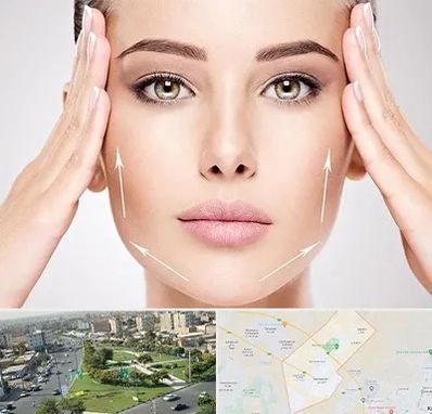 لیفت صورت در کمال شهر کرج