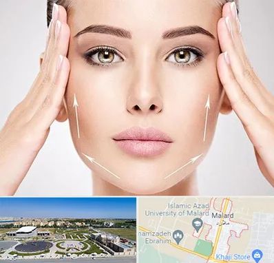 لیفت صورت در ملارد