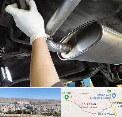 اگزوز سازی در شهرک گلستان شیراز