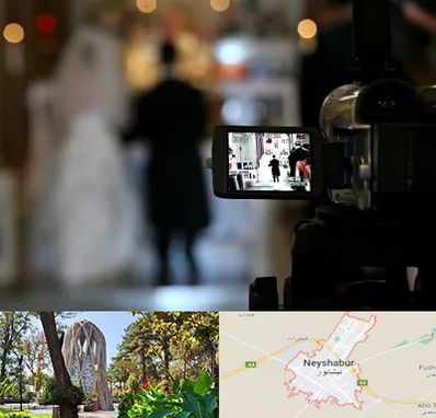 فیلمبردار عروسی در نیشابور