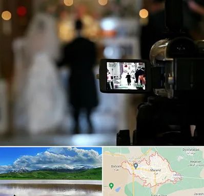 فیلمبردار عروسی در مرند