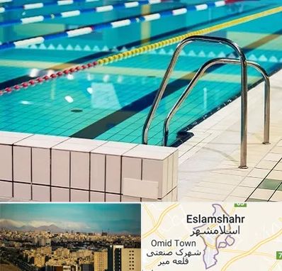 استخر در اسلامشهر