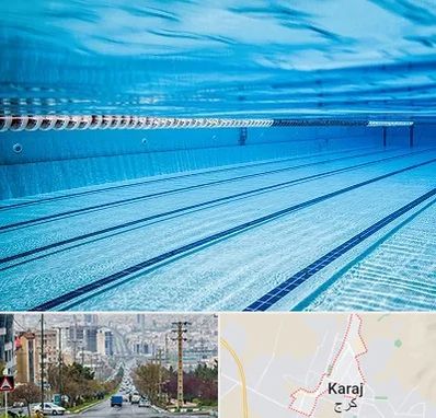 استخر شبانه روزی در گوهردشت کرج 