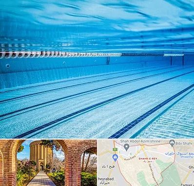 استخر شبانه روزی در شهر ری