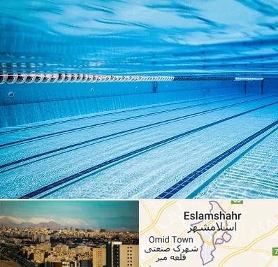 استخر شبانه روزی در اسلامشهر