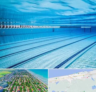 استخر شبانه روزی در فریدونکنار