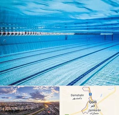 استخر شبانه روزی در قم