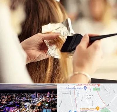 آرایشگاه رنگ و مش در گلسار رشت