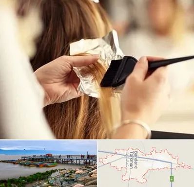 آرایشگاه رنگ و مش در بندر ترکمن