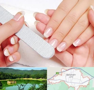 آموزشگاه پدیکور و مانیکور در بهشهر