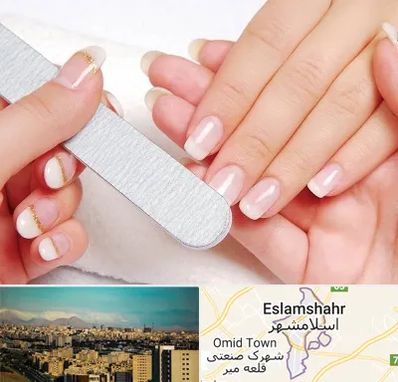 آموزشگاه پدیکور و مانیکور در اسلامشهر