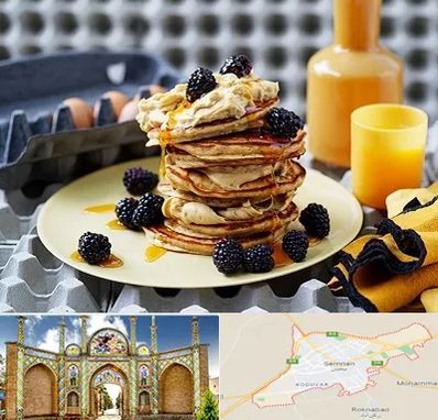 صبحانه در سمنان
