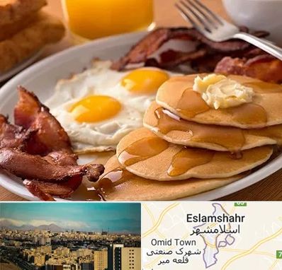 کافه صبحانه در اسلامشهر