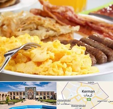 رستوران صبحانه در کرمان