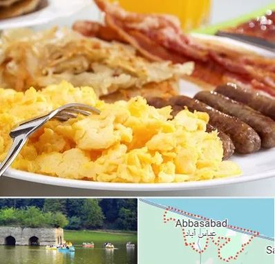 رستوران صبحانه در عباس آباد