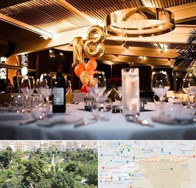 رستوران خوب مخصوص تولد در منطقه 13 تهران