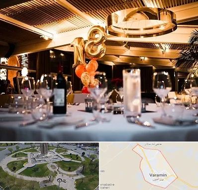 رستوران خوب مخصوص تولد در ورامین