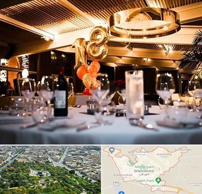 رستوران خوب مخصوص تولد در شهرکرد