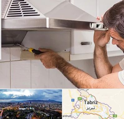 تعمیر هود در تبریز