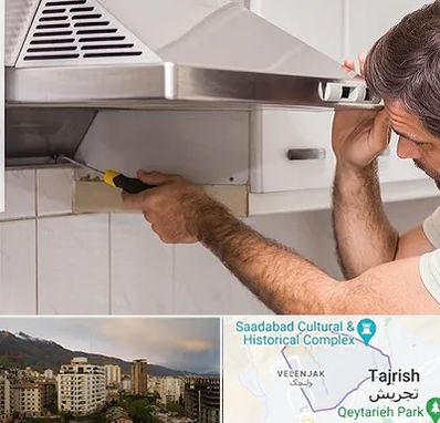 تعمیر هود در زعفرانیه 