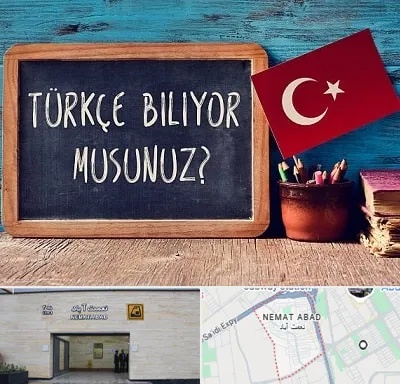 آموزشگاه زبان ترکی استانبولی در نعمت آباد