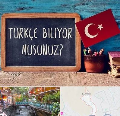آموزشگاه زبان ترکی استانبولی در درکه