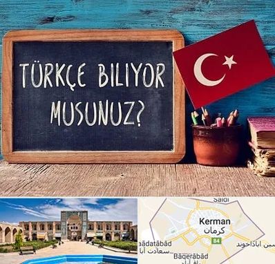 آموزشگاه زبان ترکی استانبولی در کرمان