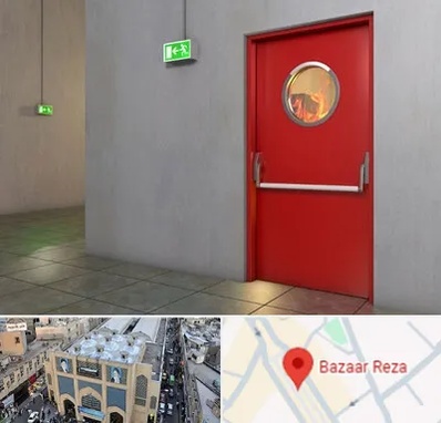 درب ضد حریق در بازار رضا مشهد